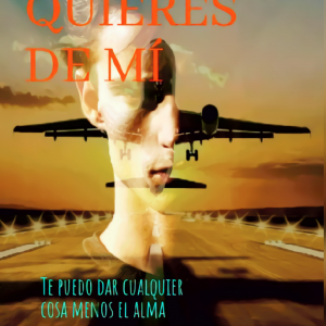 Lo que quieres de mí